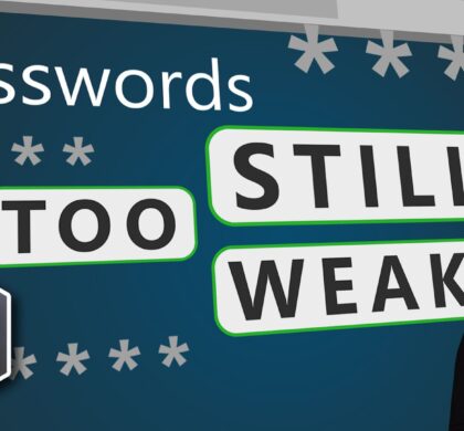 Your business’s passwords are still too weak